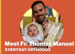 AFR: Everyday Orthodox Fr. Thomas Manuel Interview